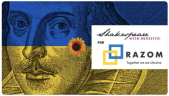 Razom Says Dyakuyu – Thank You – to Shakespeare with Benefits
