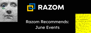 Razom Recommends: June Events