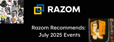 Razom Recommends: July 2025 Events